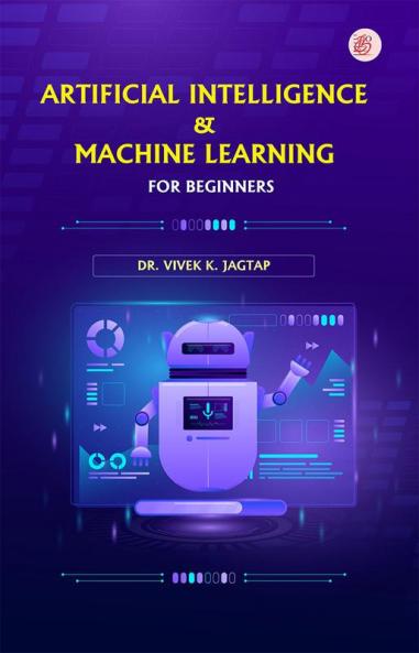 Artificial Intelligence & Machine Learning for Beginners