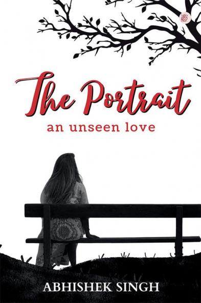 The Portrait an unseen love