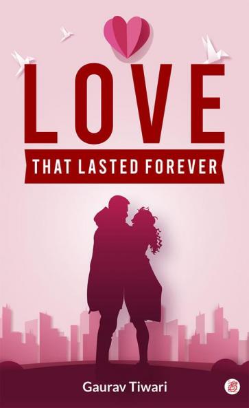 Love That Lasted Forever