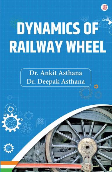 Dynamics Of Railway Wheel