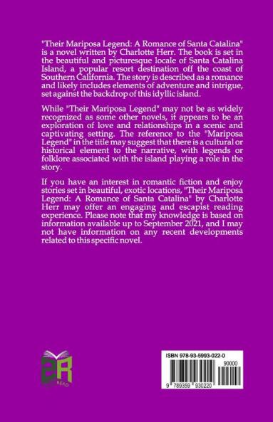 Their Mariposa Legend: A Romance of Santa Catalina