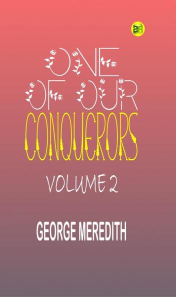 One of Our Conquerors Volume 2