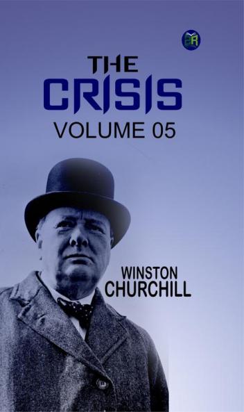 The Crisis  Volume 05