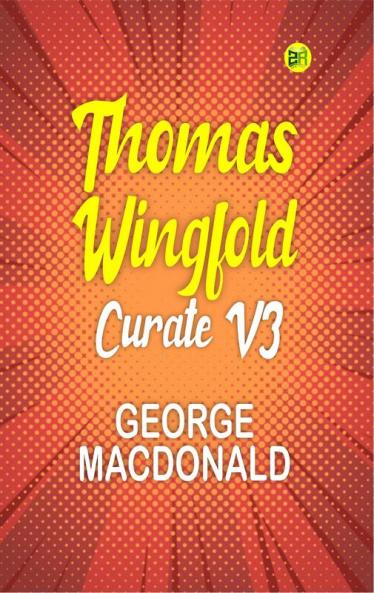 Thomas Wingfold Curate V3