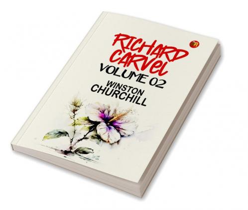 Richard Carvel  Volume 02