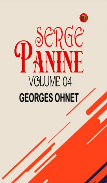Serge Panine Volume 04