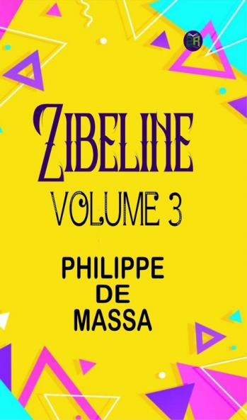 Zibeline  Volume 3
