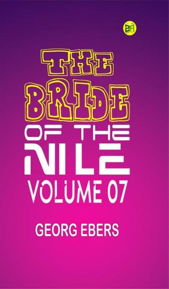 The Bride of the Nile Volume 07