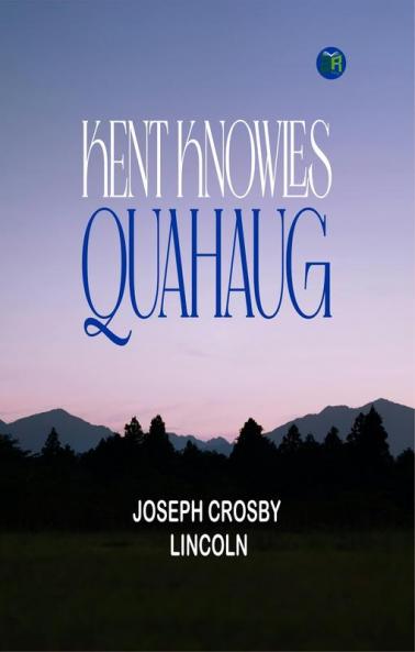 Kent Knowles: Quahaug