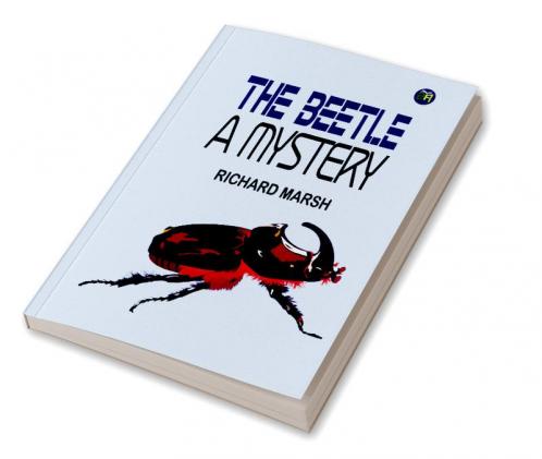 The Beetle A Mystery (Classics To Go)