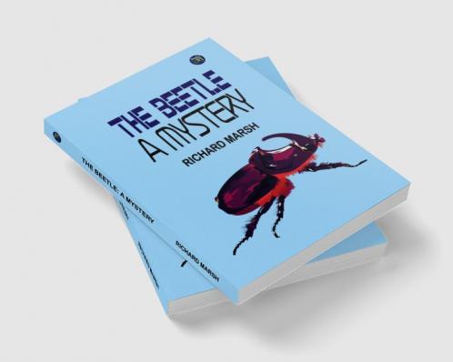 The Beetle A Mystery (Classics To Go)