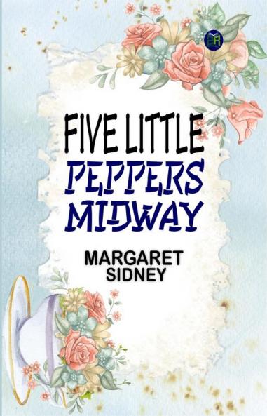 Five Little Peppers Midway