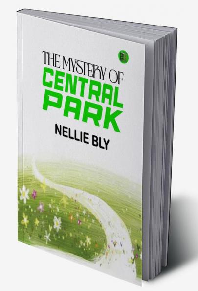 The Mystery of Central Park: A Novel