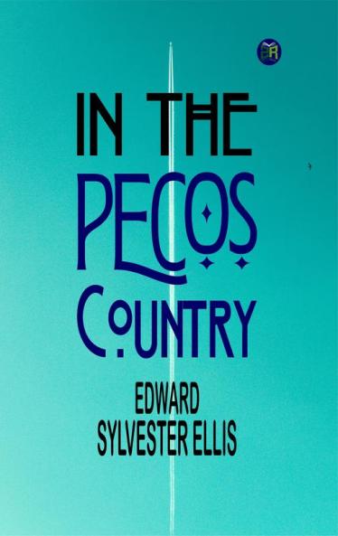 In the Pecos Country