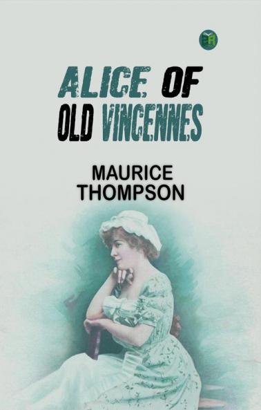 Alice of Old Vincennes