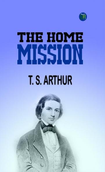The Home Mission