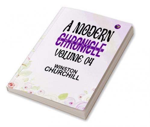 A Modern Chronicle|Volume 04