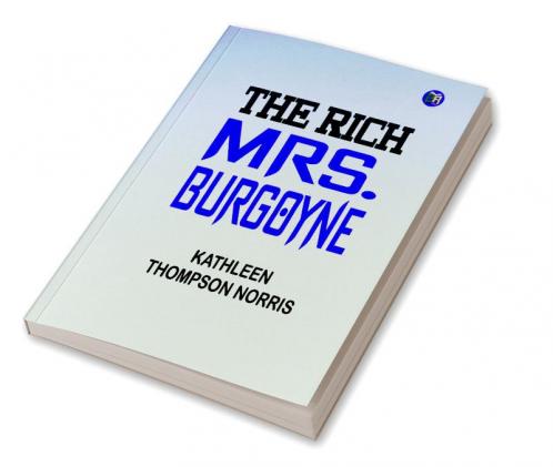 The Rich Mrs. Burgoyne