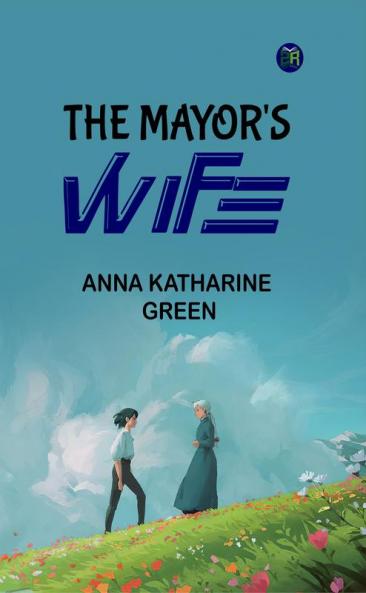 The Mayor's Wife