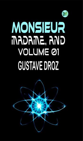 Monsieur Madame and Volume 01