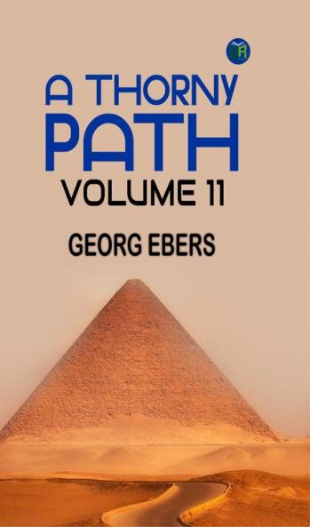 A Thorny Path|Volume 11
