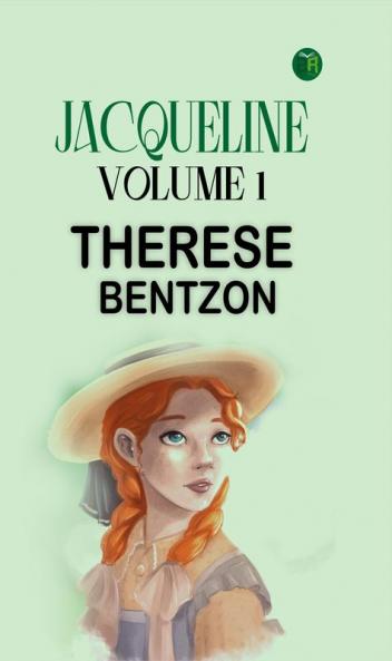 Jacqueline Volume 1