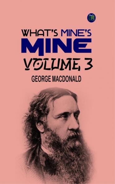 What's Mine's Mine Volume 3