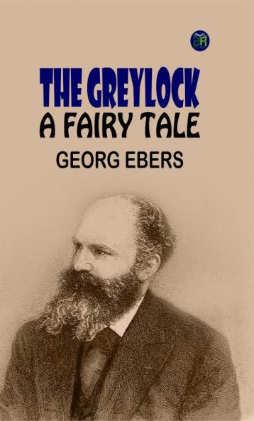 The Greylock: A Fairy Tale