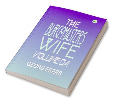 The Burgomaster's Wife Volume 04