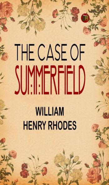 The Case of Summerfield