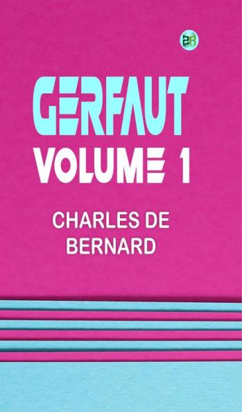 Gerfaut  Volume 1