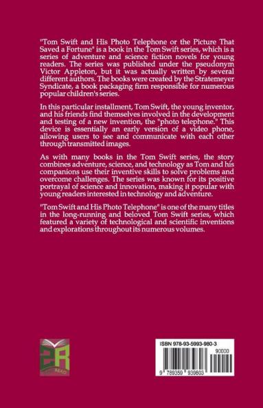 Tom Swift and His Photo Telephone or the Picture That Saved a Fortune