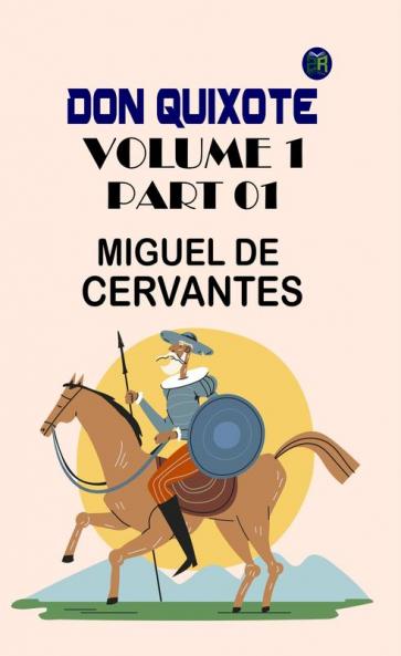 Don Quixote Volume 1 Part 01