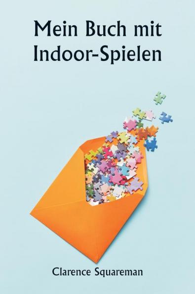 Mein Buch mit Indoor-Spielen