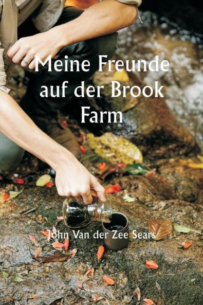 Meine Freunde auf der Brook Farm