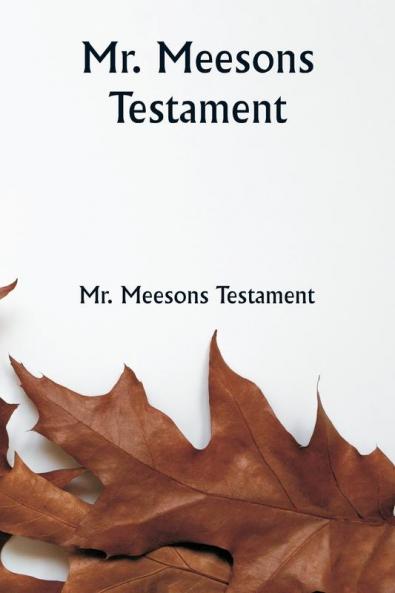 Mr. Meesons Testament