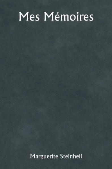 Mes Mémoires