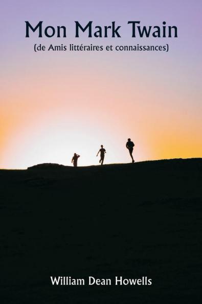 Mon Mark Twain  (de Amis littéraires et connaissances)