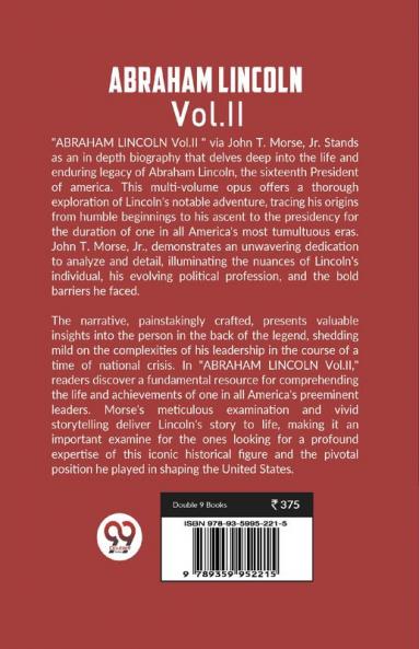 Abraham Lincoln Vol. II