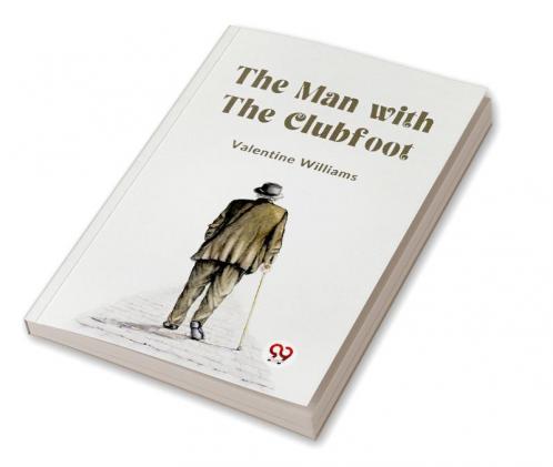 The Man With The Clubfoot