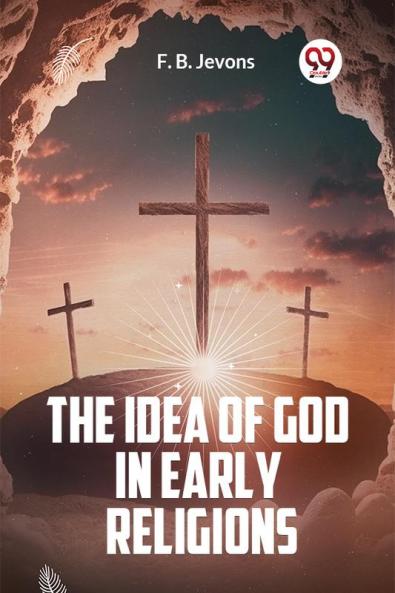 The Idea Of God In Early Religions