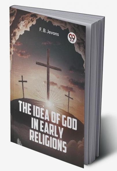 The Idea Of God In Early Religions