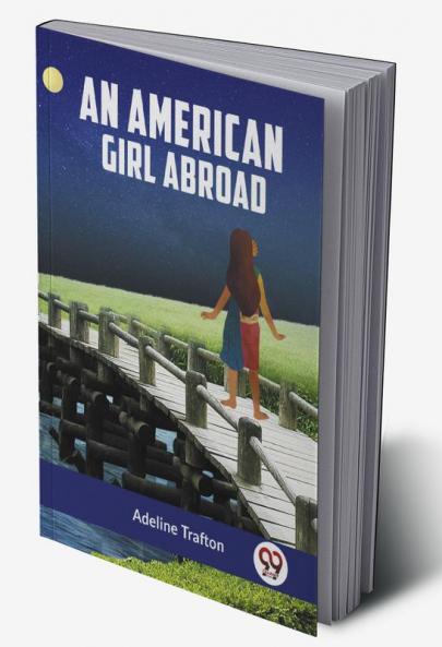An American Girl Abroad