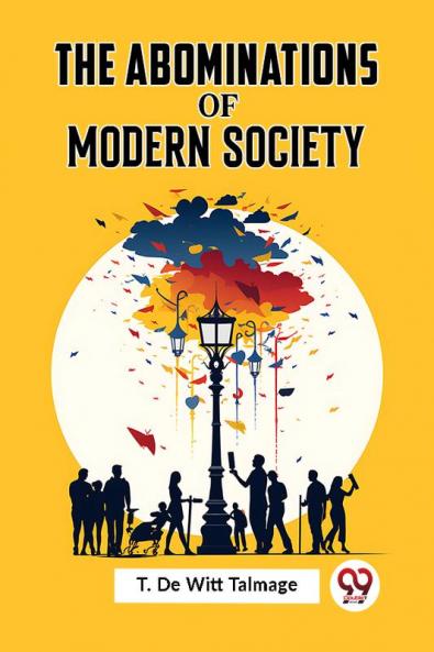 Abominations Of Modern Society