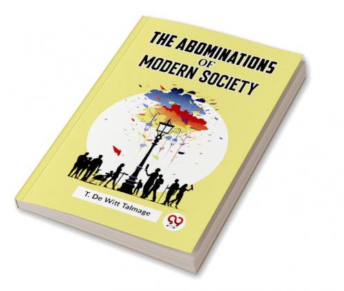 Abominations Of Modern Society