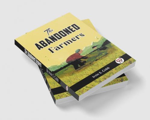 The Abandoned Farmers