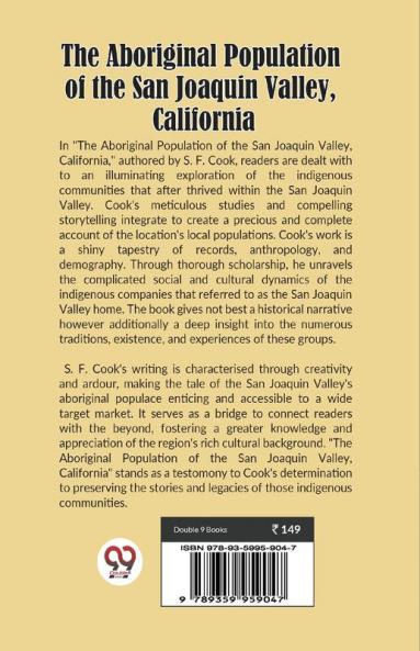 Aboriginal Population Of The San Joaquin Valley California