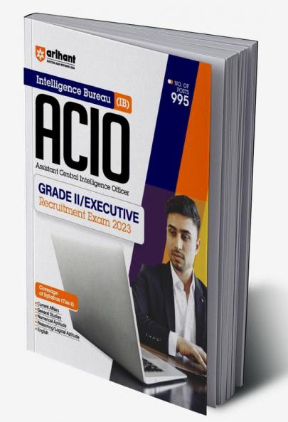 Intelligence Bureau (IB) ACIO Grade-II Executive Recruitment Exam 2023