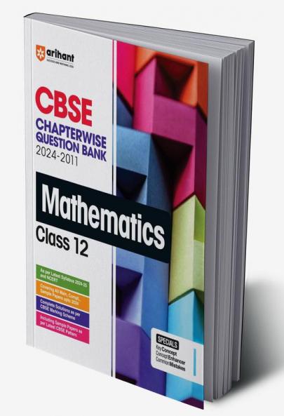 CBSE Class 12th Mathematics | Chapterwise-Question Bank (2024 - 2011)