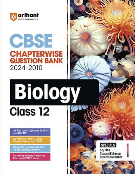 CBSE Class 12th Biology | Chapterwise-Question Bank (2024 - 2011)